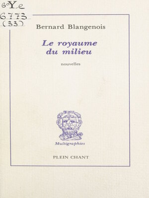 cover image of Le royaume du milieu